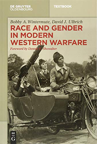 Race and Gender in Modern Western Warfare