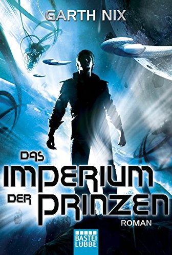 Das Imperium der Prinzen: Roman