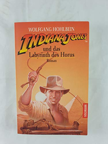 Indiana Jones und das Labyrinth des Horus. Roman