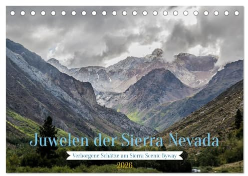 Juwelen der Sierra Nevada (Tischkalender 2026 DIN A5 quer), CALVENDO Monatskalender: Verborgene Landschaften am Rand des Highway 395 (CALVENDO Natur)