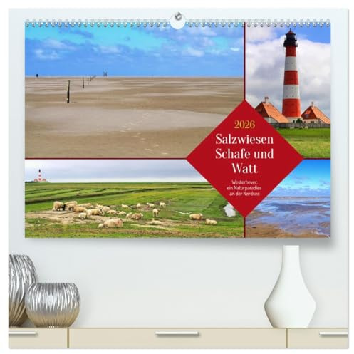 Salzwiesen, Schafe und Watt - Westerhever, ein Naturparadies an der Nordsee (hochwertiger Premium Wandkalender 2026 DIN A2 quer), Kunstdruck in ... Westerhever an der Nordsee (CALVENDO Natur)