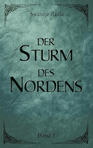 Der Sturm des Nordens
