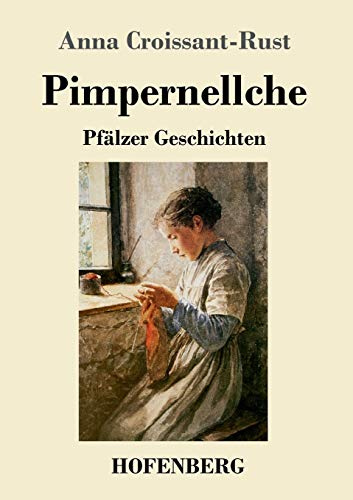 Pimpernellche: Pfälzer Geschichten