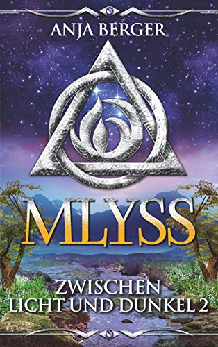 Mlyss: Zwischen Licht und Dunkel 2