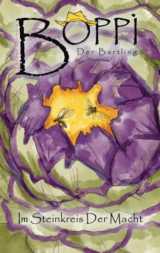 Boppi der Bartling: Band 02 - Im Steinkreis Der Macht