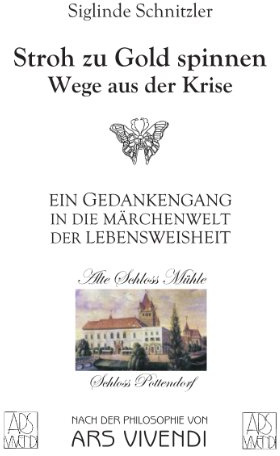 Stroh zu Gold spinnen: Wege aus der Krise
