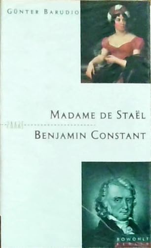 Madame de Stael und Benjamin Constant