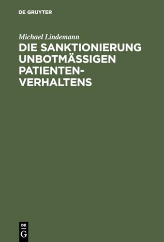 Die Sanktionierung unbotmäßigen Patientenverhaltens: Disziplinarische Aspekte des psychiatrischen Maßregelvollzuges