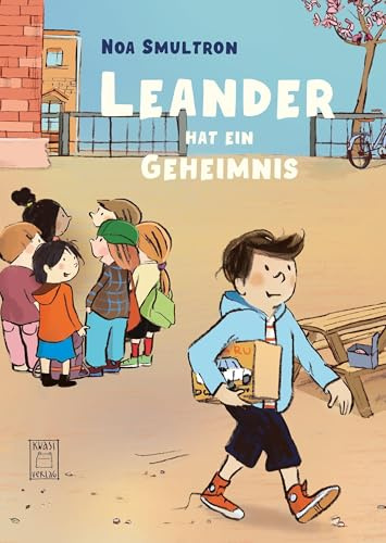 Leander hat ein Geheimnis (insBesondere Kinder: ab 9 Jahren)