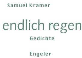 endlich regen: Gedichte
