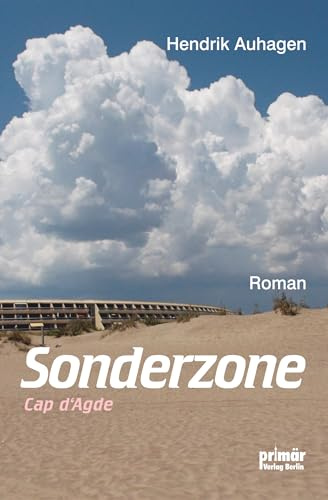 Sonderzone: Cap d`Agde