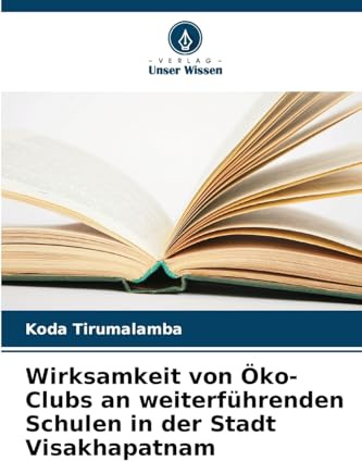 Wirksamkeit von Öko-Clubs an weiterführenden Schulen in der Stadt Visakhapatnam