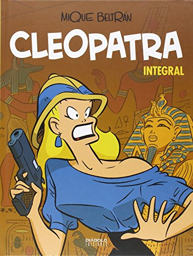 CLEOPATRA (EDICIÓN INTEGRAL)