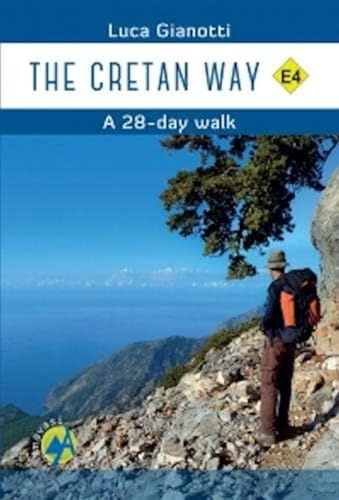CRETAN WAY (Cretan Way - A 28-Day Walk Along the E4)