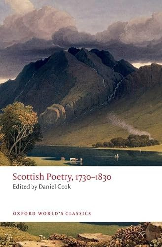 Scottish Poetry, 1730-1830 (Oxford World's Classics)