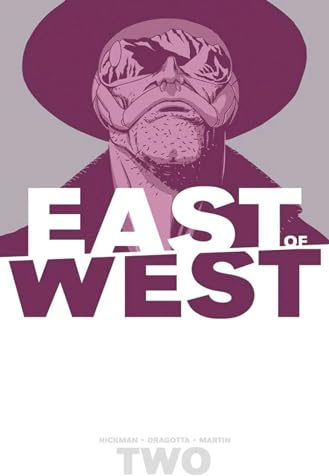 East of West Volume 2: We Are All One (East of West, 2)