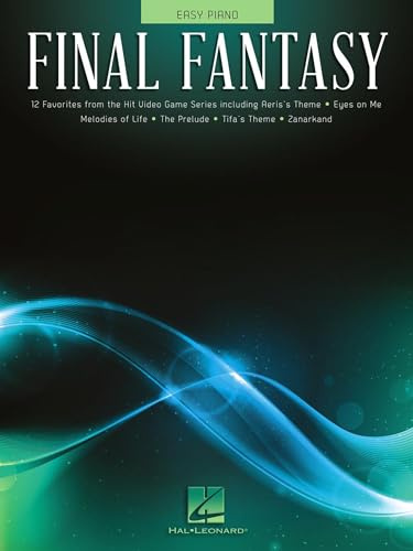 Final Fantasy Music - Easy Piano Songbook with 12 Iconic Video Game Themes for Beginner and Early Intermediate Pianists | Hal Leonard Piano Sheet Music Collection from the Final Fantasy Series