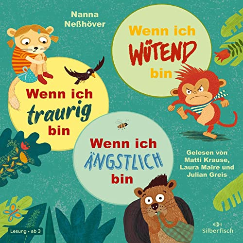 Wenn ich wütend bin: Und weitere Geschichten: Wenn ich traurig bin, Wenn ich ängstlich bin: 1 CD