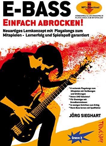 E-Bass Einfach Abrocken ! (Lehrheft/Lehrbuch mit Playalongs, Noten & Tabulatur / TABs zum Rock-Bass lernen - zu Rock-Songs / Play-Alongs spielen, für ... - Lernerfolg und Spielsßaß garantiert