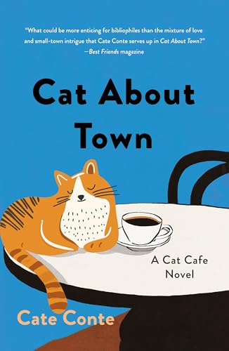 Cat About Town: A Cat Cafe Mystery: 1 (Cat Cafe Mystery Series)