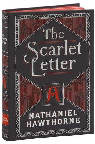 Scarlet Letter (flexi): The Scarlet Letter (Collectible Editions) (Barnes & Noble Collectible Editions)