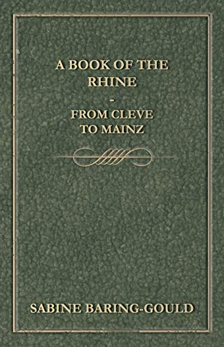 A Book Of The Rhine - From Cleve To Mainz