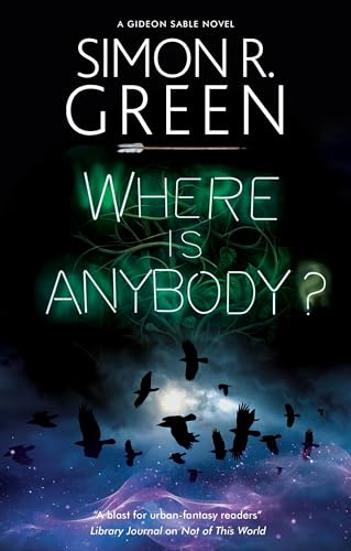 Where is Anybody?: 5 (A Gideon Sable novel)