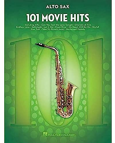 101 Movie Hits For Alto Saxophone: Noten, Sammelband für Alt-Saxophon