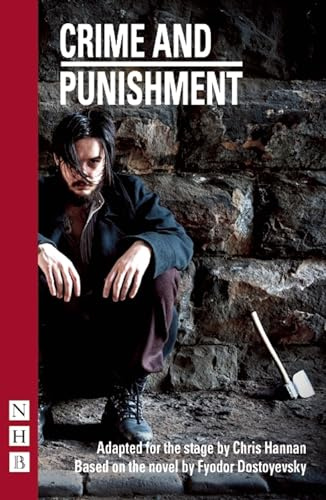 Crime and Punishment: (stage version)
