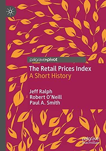 The Retail Prices Index: A Short History