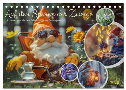Auf den Spuren der Zwerge (Tischkalender 2026 DIN A5 quer), CALVENDO Monatskalender: Auf den Spuren der Zwerge ist eine mitreißende ... Zwergenland führt. (CALVENDO Wissenschaft)
