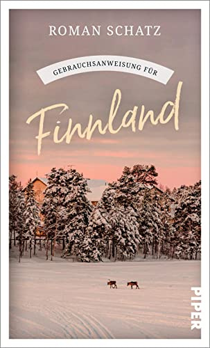 Gebrauchsanweisung für Finnland: Aktualisierte Neuausgabe 2022