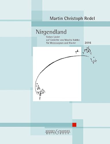 Nirgendland: Sieben Lieder auf Gedichte von Mascha Kaléko. op. 87. Mezzo-Sopran und Klavier. Mezzosopran.