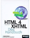 HTML 4 /XHTML - Das Handbuch