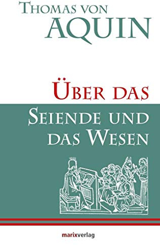 Über das Seiende und das Wesen: Zweisprachige Ausgabe (Kleine Philosophische Reihe)