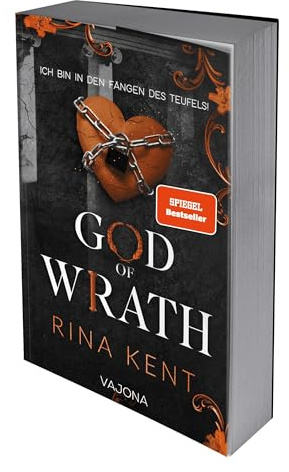 God of Wrath – Besessene Liebe: Die BookTok-Sensation endlich auf Deutsch (The King's U vs. Royal Elite University)