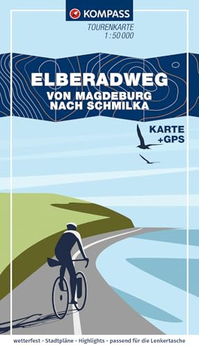 KOMPASS Fahrrad-Tourenkarte Elberadweg – von Magdeburg nach Schmilka 1:50.000: Von Nord nach Süd, Leporello-Karte, reiß- und wetterfest, GPX-Datei zum Download