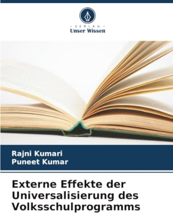 Externe Effekte der Universalisierung des Volksschulprogramms