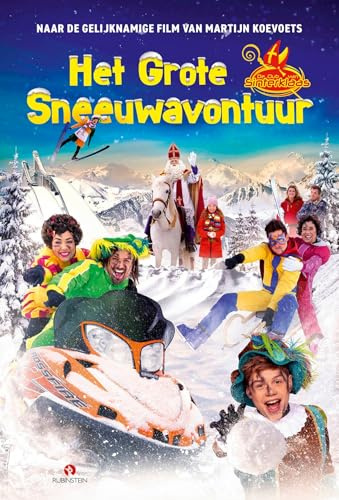Het grote Sneeuwavontuur (De Club van Sinterklaas)
