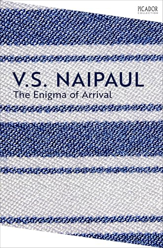 The Enigma of Arrival: from the winner of the Nobel Prize (Picador Collection)