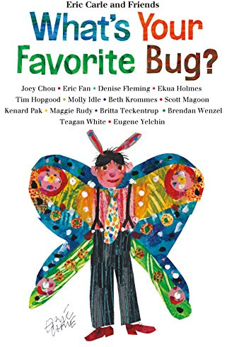 What'S Your Favorite Bug?