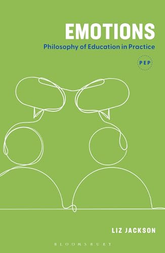 Emotions: Philosophy of Education in Practice