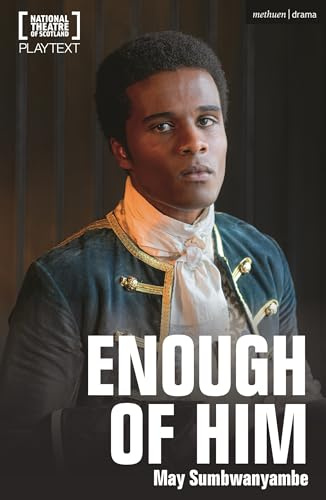 Enough of Him (Modern Plays)
