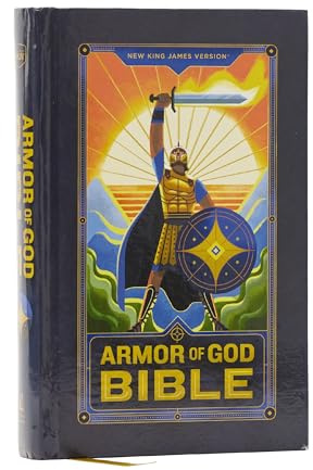 NKJV Armor of God Bible, Hardcover (Children’s Bible, Red Letter, Comfort Print, Holy Bible): New King James Version: Nkjv Armor of God Bible, Children’s Bible, Red Letter, Comfort Print