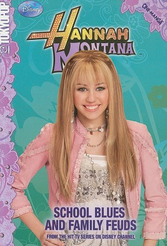 Hannah Montana School Blues and Family Feuds