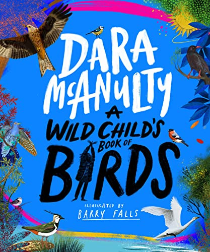 A Wild Child's Book of Birds: 2