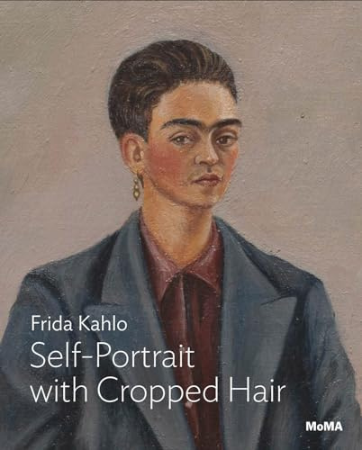Kahlo: Self-Portrait with Cropped Hair