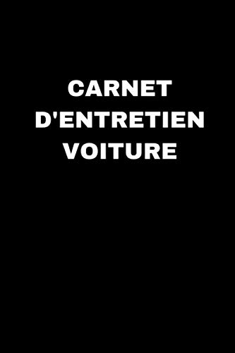Carnet d'entretien voiture: | Accessoire voiture carnet entretien voiture avec pages préfabriquées | Convient à tous les vehicules | Entretien auto | Accessoires auto