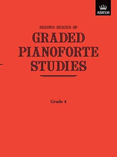 Graded Pianoforte Studies, Second Series, Grade 4 (Graded Pianoforte Studies (ABRSM))