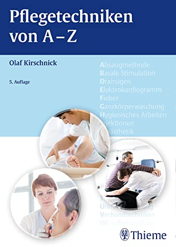 Pflegetechniken von A - Z